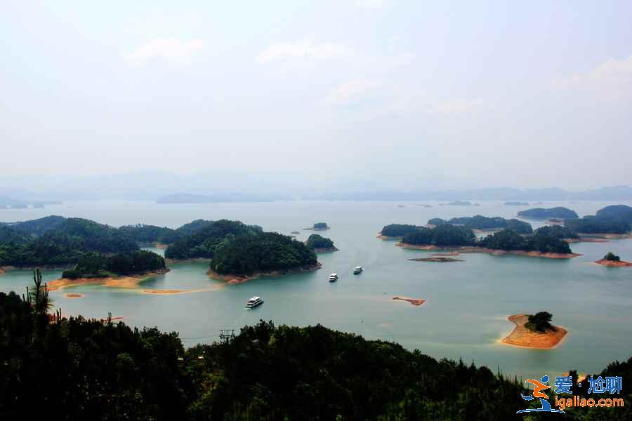 千岛湖哪个景点最好玩，千岛湖有什么必去景点，千岛湖必打卡景点推荐？