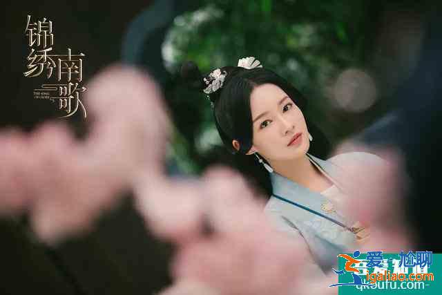 《锦绣南歌》：李沁又柔又飒，拼搏十载爆红的原因在这里？