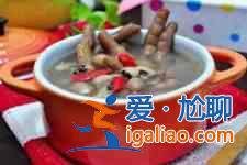 鸡脚煲汤？