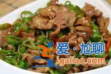辣椒炒肉做法？