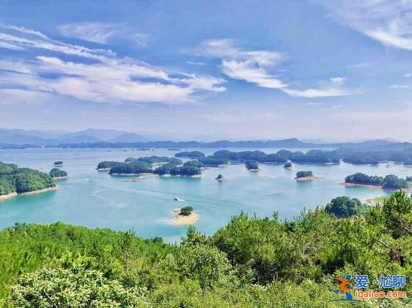 清明小长假去千岛湖怎么玩，清明小长假千岛湖游玩攻略，清明小长假千岛湖游玩路线推荐？