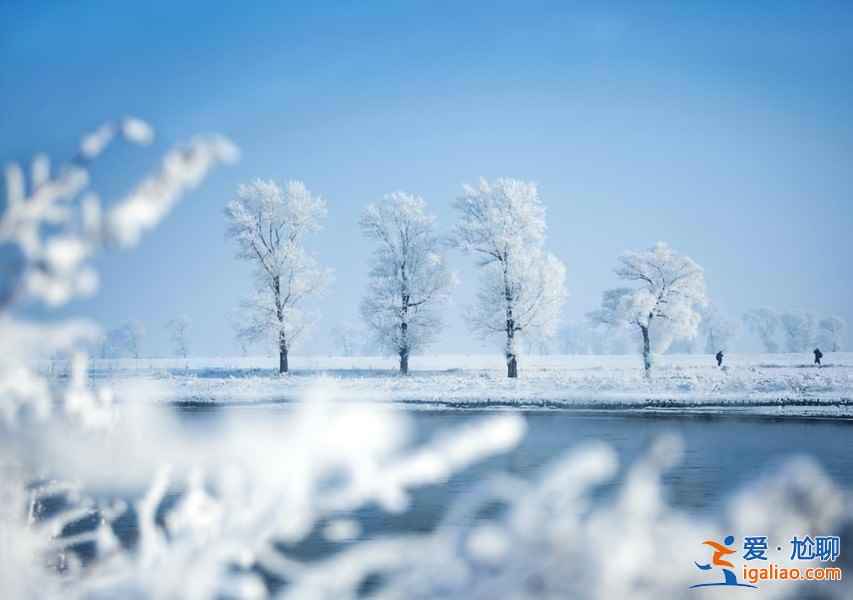 中国雪景最美的7个地方，美哭了世界！？