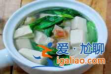 青菜豆腐汤的做法？