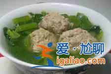 小白菜丸子汤？