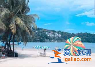 普吉岛有哪些景点，去普吉岛玩什么，普吉岛景点排行榜？