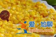 玉米的做法？
