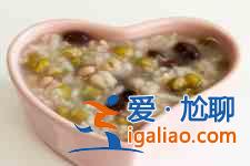 红豆绿豆粥？